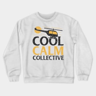 Cool calm collective - helicopter pilot Crewneck Sweatshirt